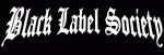 Black Label Society