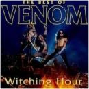 Venom - Witching Hour: The Best Of Venom  (2-CD) DCD