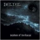 Belial - Wisdom Of Darkness + Live In Finland LP