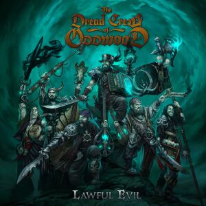 The Dread of Oddwood - Lawful Evil | Album CD